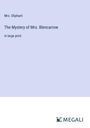 Oliphant: The Mystery of Mrs. Blencarrow, Buch