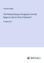 Thomas Wright: The Political Songs of England; From the Reign of John to That of Edward II, Buch