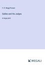 F. R. Wegg-Prosser: Galileo and His Judges, Buch