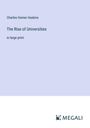 Charles Homer Haskins: The Rise of Universities, Buch