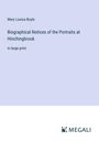 Mary Louisa Boyle: Biographical Notices of the Portraits at Hinchingbrook, Buch