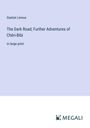 Gaston Leroux: The Dark Road; Further Adventures of Chéri-Bibi, Buch