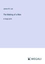 James W. Lee: The Making of a Man, Buch