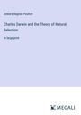 Edward Bagnall Poulton: Charles Darwin and the Theory of Natural Selection, Buch