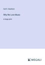 Carl E. Seashore: Why We Love Music, Buch