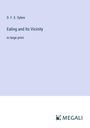 D. F. E. Sykes: Ealing and Its Vicinity, Buch