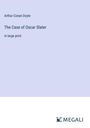 Sir Arthur Conan Doyle: The Case of Oscar Slater, Buch