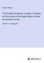 Richard Hakluyt: The Principal Navigations, Voyages, Traffiques and Discoveries of the English Nation; Central and Southern Europe, Buch