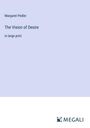 Margaret Pedler: The Vision of Desire, Buch