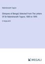 Rabindranath Tagore: Glimpses of Bengal; Selected From The Letters Of Sir Rabindranath Tagore, 1885 to 1895, Buch