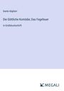 Dante Alighieri: Die Göttliche Komödie; Das Fegefeuer, Buch