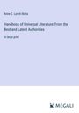 Anne C. Lynch Botta: Handbook of Universal Literature; From the Best and Latest Authorities, Buch