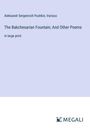 Alexander S. Puschkin: The Bakchesarian Fountain; And Other Poems, Buch