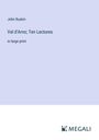 John Ruskin: Val d'Arno; Ten Lectures, Buch