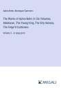 Aphra Behn: The Works of Aphra Behn; In Six Volumes, Abdelazer, The Young King, The City Heiress, The Feign¿d Curtezans, Buch