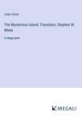 Jules Verne: The Mysterious Island; Translator, Stephen W. White, Buch