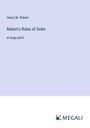 Henry M. Robert: Robert's Rules of Order, Buch