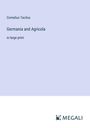 Cornelius Tacitus: Germania and Agricola, Buch