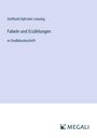 Gotthold Ephraim Lessing: Fabeln und Erzählungen, Buch