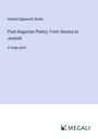 Harold Edgeworth Butler: Post-Augustan Poetry; From Seneca to Juvenal, Buch