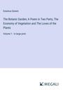 Erasmus Darwin: The Botanic Garden; A Poem in Two Parts, The Economy of Vegetation and The Loves of the Plants, Buch