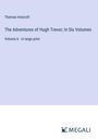 Thomas Holcroft: The Adventures of Hugh Trevor; In Six Volumes, Buch
