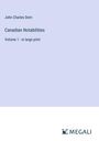 John Charles Dent: Canadian Notabilities, Buch