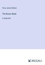 Percy James Brebner: The Brown Mask, Buch