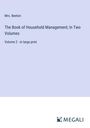 Beeton: The Book of Household Management; In Two Volumes, Buch