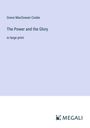 Grace Macgowan Cooke: The Power and the Glory, Buch