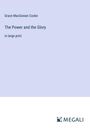 Grace Macgowan Cooke: The Power and the Glory, Buch