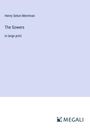 Henry Seton Merriman: The Sowers, Buch