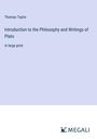 Thomas Taylor: Introduction to the Philosophy and Writings of Plato, Buch