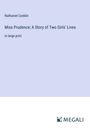 Nathaniel Conklin: Miss Prudence; A Story of Two Girls' Lives, Buch