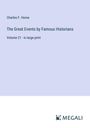 Charles F. Horne: The Great Events by Famous Historians, Buch