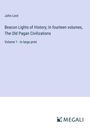 John Lord: Beacon Lights of History; In fourteen volumes, The Old Pagan Civilizations, Buch