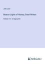 John Lord: Beacon Lights of History; Great Writers, Buch