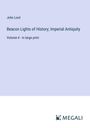 John Lord: Beacon Lights of History; Imperial Antiquity, Buch