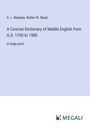 A. L. Mayhew: A Concise Dictionary of Middle English from A.D. 1150 to 1580, Buch