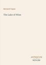 Text: "Bernard Capes", "The Lake of Wine", "ANTIQUM NOVUM". Einfache, minimalistische Typografie auf beigem Hintergrund.