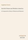 Guglielmo Ferrero: Ancient Rome and Modern America, Buch