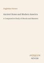 Guglielmo Ferrero: Ancient Rome and Modern America, Buch