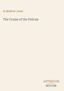 Text: "H. Bedford-Jones, The Cruise of the Pelican, ANTIQUUM, NOVUM". Schlichtes Design mit hellbeigem Hintergrund.