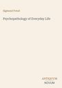Text: "Sigmund Freud", "Psychopathology of Everyday Life", "ANTIQUM NOVUM". Dezentes Design mit Schwerpunkt auf den Text.