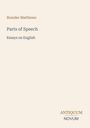 Text: Brander Matthews, Parts of Speech, Essays on English, ANTIQUUM NOVUM. Schlichte Gestaltung auf hellem Hintergrund.