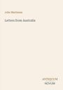 Das Bild zeigt Text: "John Martineau", "Letters from Australia". Unten rechts steht: "ANTIQUM NOVUM". Hintergrund hellbeige.