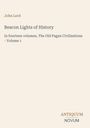 "John Lord, Beacon Lights of History, The Old Pagan Civilizations - Volume 1. Antiquum Novum Logo unten rechts."