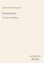 Der Text zeigt Titel und Autor: "The Sea Lions, Or, The Lost Sealers" von James Fenimore Cooper. Unten: "ANTIQUM NOVUM".