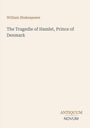 "William Shakespeare, The Tragedie of Hamlet, Prince of Denmark" steht über einem schlichten, neutralen Hintergrund.
