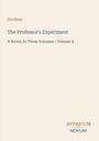 Text: "Duchess. The Professor's Experiment. A Novel, In Three Volumes - Volume 3. ANTIQUUM NOVUM." Schlichtes Design auf hellem Hintergrund.